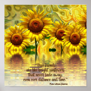 Poster Tournesols avec citation sur les amis qui ne se fa