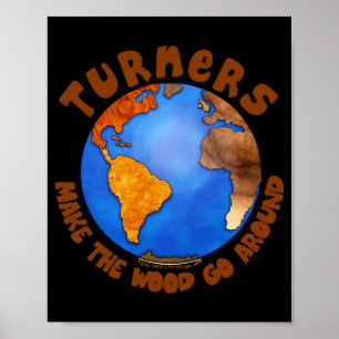 Poster Tourneur Globe Drôle Bois Tourné Terre T Shirt