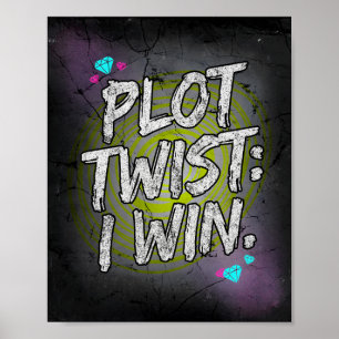 Poster Tournure de l'intrigue Je gagne Motivation défiant
