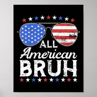 Poster Tous Américains Bruh Funny Enfants Ados Garçons Pa