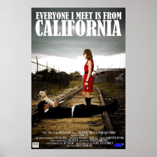 Poster Tous ceux que je rencontre viennent de Californie