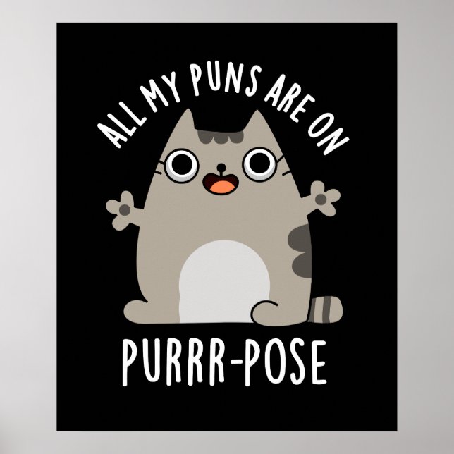 Poster Tous Mes Puns Sont Sur Purr-pose Drôle Pun Chat Da (Devant)