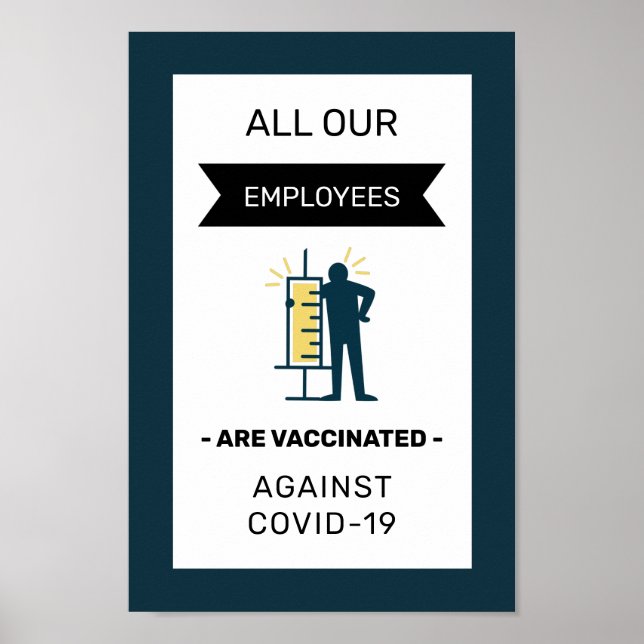 Poster Tous Nos Employés Sont Vaccinés Typographie Turquo (Devant)