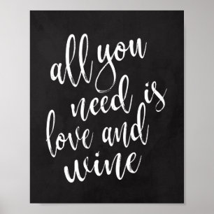Poster Tout ce dont vous avez besoin est l'amour et le vi