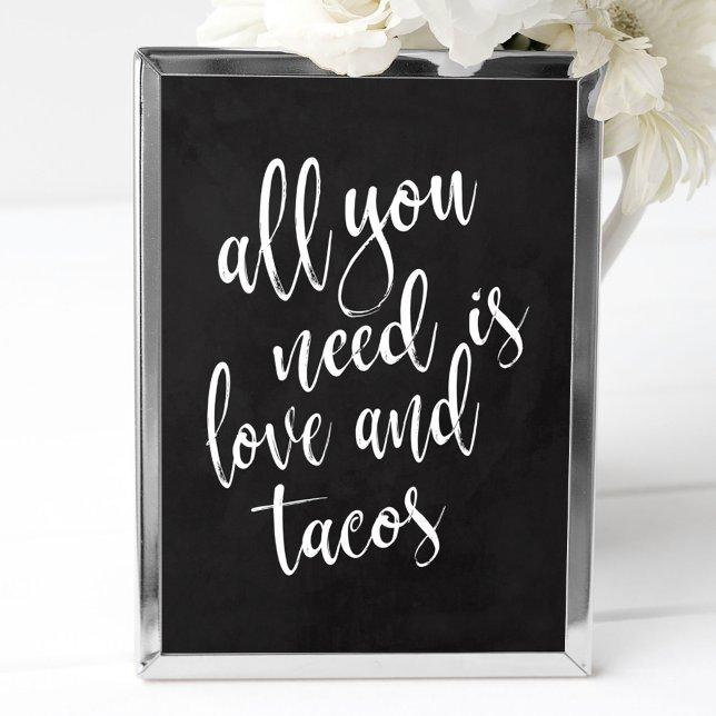 Poster Tout ce dont vous avez besoin est l'amour et tacos (Créateur téléchargé)