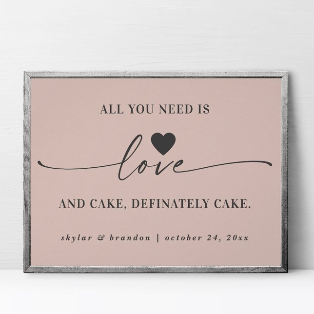 Poster Tout ce dont vous avez besoin est Love & Cake rose (Créateur téléchargé)