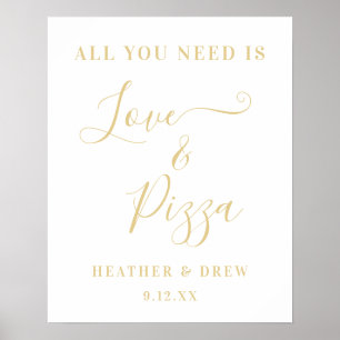Poster Tout Ce Dont Vous Avez Besoin Est Love & Pizza Cus