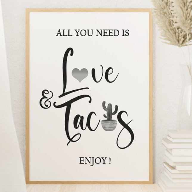 Poster Tout ce dont vous avez besoin est Love Taco Bar Ma (Créateur téléchargé)