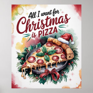 Poster Tout ce que je veux pour Noël c'est Pizza