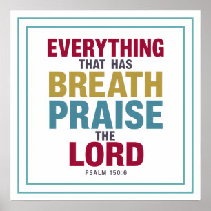Poster Tout ce qui respire loue le Seigneur Adoration