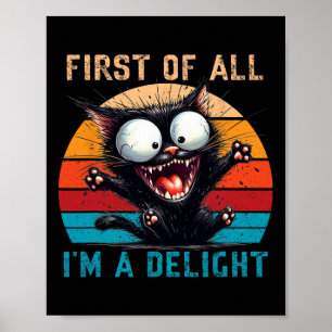 Poster Tout d'abord, je suis un délicieux homme de chats