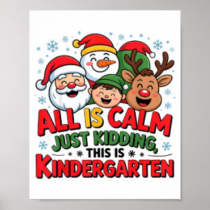 Poster Tout est calme Funny Xmas Noël Maternelle Saisons