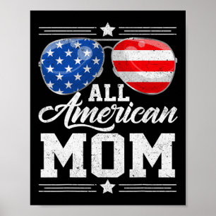 Poster Toute maman américaine 4 juillet Sungles de la fêt
