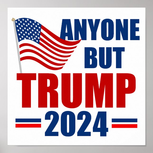 Poster Toute personne sauf Trump drôle élection de 2024 (Devant)