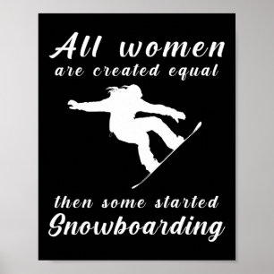 Poster Toutes Les Femmes Sont Créées Également Puis Certa