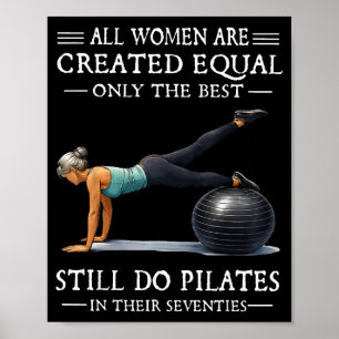 Poster Toutes les femmes sont créées égales seules font d