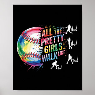 Poster Toutes les jolies filles marchent comme ça Joueuse