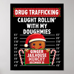 Poster Trafic de drogue Ginger Jailhouse Ginger Christmas