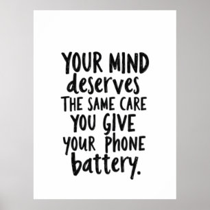Poster Traitez Votre Esprit Comme La Batterie De Votre Té