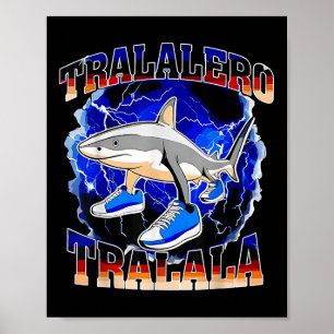 Poster Tralalero Tralala Requin Drôle Brainrot Italien Mè