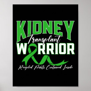 Poster Transplanter le guerrier Renal Maladie rénale Pati