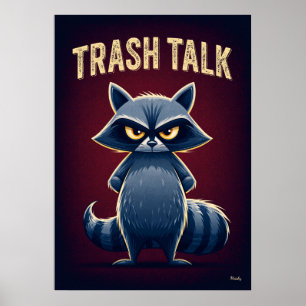 Poster Trash Talk – Drôle d'art de personnage de dessin a