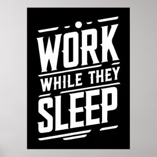 Poster Travail pendant qu'ils dorment, Succès, Salle de g