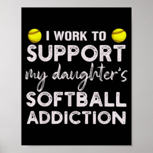 Poster Travail pour soutenir la dépendance au softball de