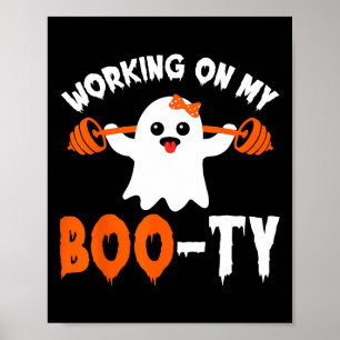 Poster Travail Sur Mon Booty Gym Booty Boo-tee Ghost Pun