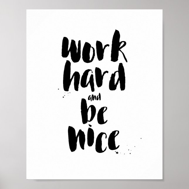 Poster Travailler dur et être agréable Citation motivatio (Devant)