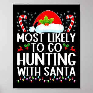 Poster Très Probable De Chasse Avec Père Noël Hunt Christ