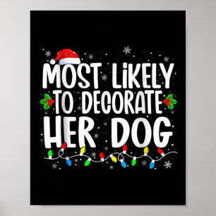 Poster Très Probable De Décorer Sa Famille De Chiens Corr