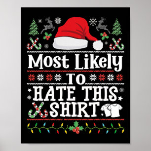 Poster Très Probable De haïr Ce Tee - Noël De Famille De