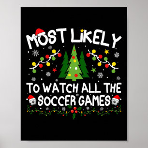 Poster Très Probable De Regarder Tous Les Jeux De Footbal