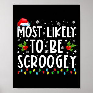 Poster Très Probable D'Être Scroogey Santa Hat Famille Ch