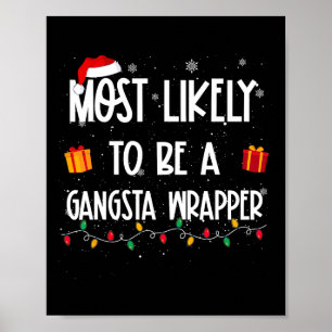 Poster Très Probable D'Être Un Gangsta Wrapper Christmas 