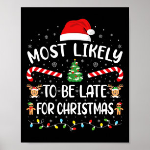 Poster Très Probablement Être En Retard Pour Noël Drôle N