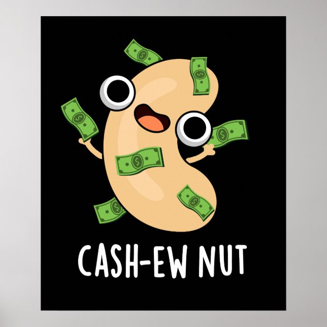 Poster Trésorerie Nut Funny Cashew Nut Pun Dark BG (Devant)