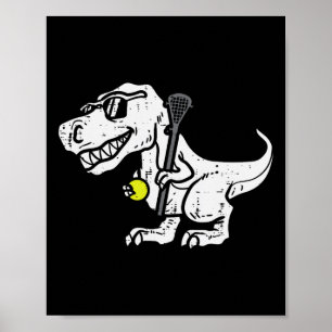 Poster Trex Dinosaure Lacrosse Drôle Lax Joueur Gardien E