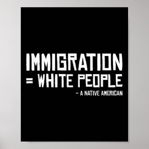 Poster Tribu indienne Immigrants Blancs Autochtones Améri
