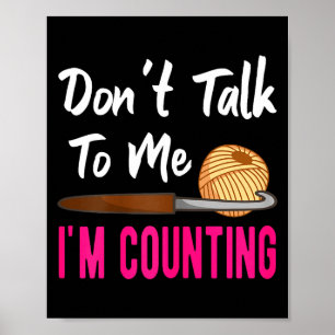 Poster Tricot Crochet Ne Me Parlez Pas Je Compte