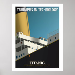 Poster TRIUMPHS EN TECHNOLOGIE - RMS Titanic