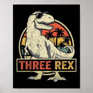 Poster Trois Rex 3ème Anniversaire Chemise Troisième Dino