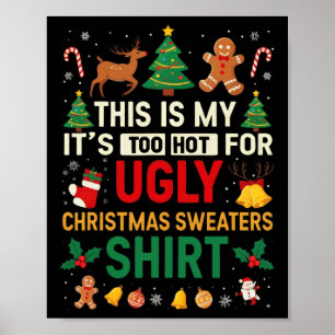 Poster Trop Chaud Gros Chandail De Noël Drôle Hommes De N