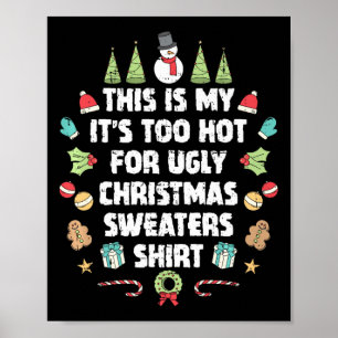 Poster Trop Chaud Gros Chandail De Noël Drôle Hommes De N