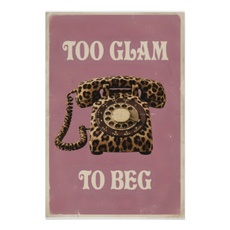 Poster Trop glamour pour mendier Téléphone rétro imprimé