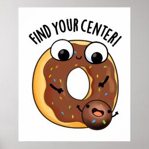Poster Trouvez Votre Centre Blague Drôle de Donut
