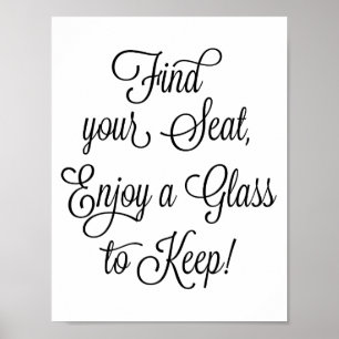 Poster Trouvez votre siège Profitez d'un verre à garder S