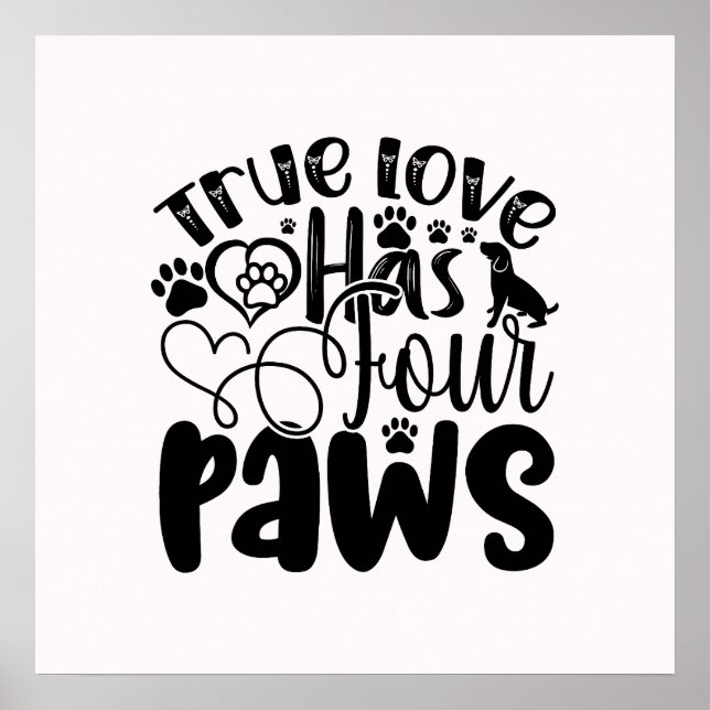 Poster True Love a quatre pattes pour l'Amoureux des anim (Devant)