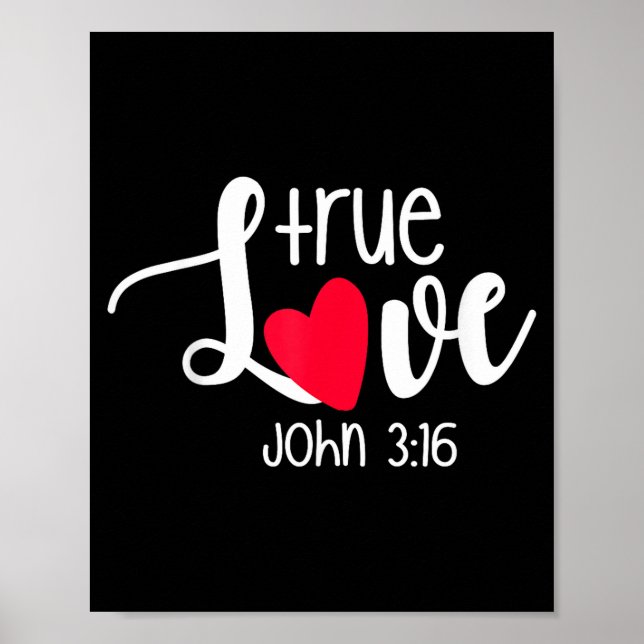 Poster True Love John 3_16 Religious Valentine's Day Chri (Devant)